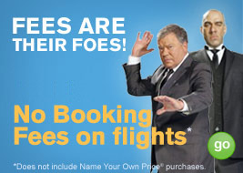 fees are their foes! No booking fees on flights - Does not include Name Your Own Price purchases - GO