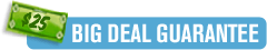 BIG DEAL GUARANTEE