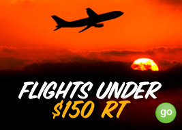 Flights under $150 RT - GO
