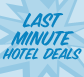 last minute hotel deals